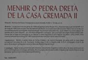 Cartell: Menhir o Pedra Dreta de la Casa Cremada II 1de4